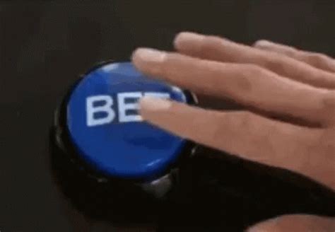 bet button meme|Bet GIFs .